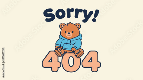 Cute Teddy Bear on 404 Error Page Message. Sorry! Page Not Found Cartoon Vector Illustration
