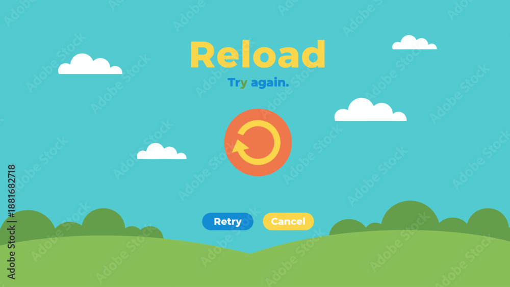 Obraz premium Reload Try Again Screen Interface Vector. Cute Network Error Page Design with Retry Button, Cancel Option, and Refresh Icon on a Cheerful Landscape Background.