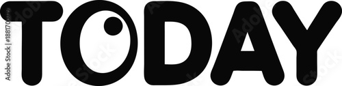 Large black text word today in bold playful font on white background