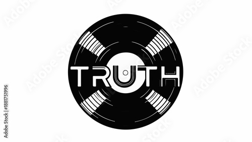 Retro vinyl record with the word "Truth" inscribed, symbolizing music and honesty.