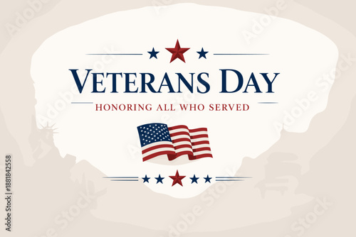 Veterans Day honoring all who served with American flag and stars