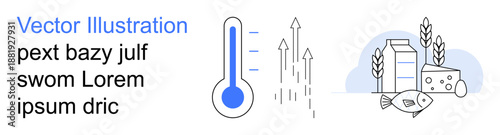 Food safety, temperature control, agriculture, dairy production, sustainable farming, perishable goods. A thermometer with arrows rising and food items thumbs up milk, cheese and fish. Food safety