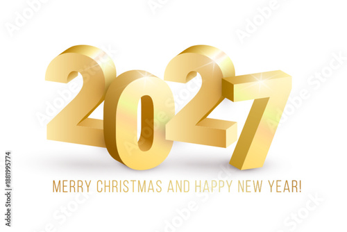 Realistic shiny 3D golden numbers 2027 greeting banner on white background. Vector gold 2027 Merry Christmas and Happy New Year design element for web, print concept, advert, decoration, design.