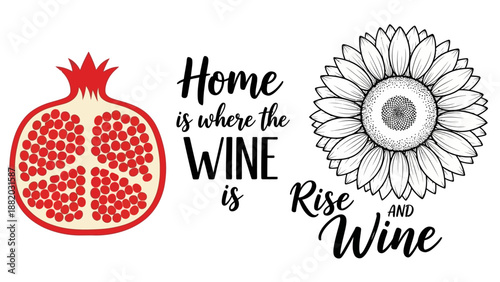 Illustration of pomegranate and sunflower with wine-themed text, symbolizing home and relaxation