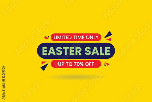 Limited time only Easter sale promotion badge set vector with festive spring design, perfect for ecommerce and retail marketing, highlighting seasonal discounts and special offers, clean modern editab