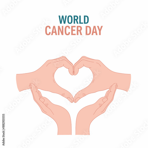 Two pairs of hands forming a heart shape with the text "WORLD CANCER DAY" above, symbolizing support and awareness for the global health event.