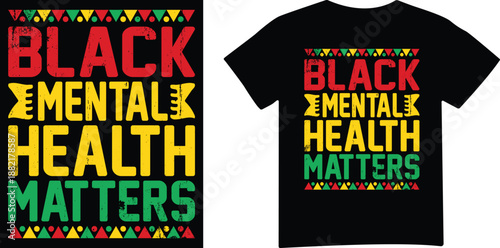 Black mental health matters t shirt design