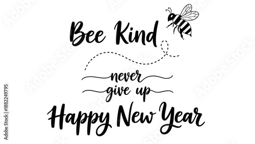 Inspirational quote with bee illustration and Happy New Year message in elegant typography