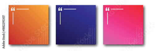 Quote Frames Blank Template Set. Modern empty Quote templates with copy space for text. Quotation mark modern Text Box on modern  gradient backgrounds.