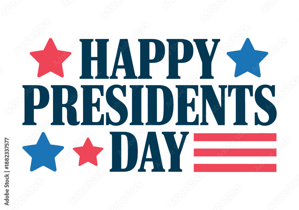 Fototapeta premium Happy Presidents Day text with stars and stripes.