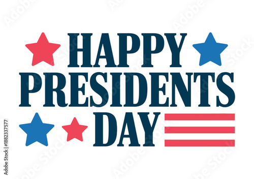 Happy Presidents Day text with stars and stripes.