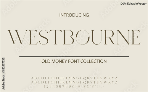 WESTBOURNE is a distinguished old money sans serif font built on balance, restraint, and heritage clarity. Its clean letterforms suit luxury branding, editorial design, corporate identity, upscale pac