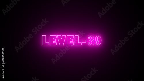 Tableau sur toile Glowing purple color LEVEL 39 text on black background