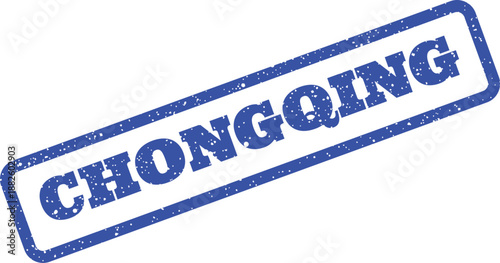 Grungy blue rubber stamp effect text CHONGQING diagonally printed, conveying a travel or origin theme