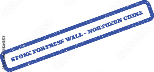 Grungy blue rubber stamp impression showcasing Stone Fortress Wall Northern China for travel and historical visuals