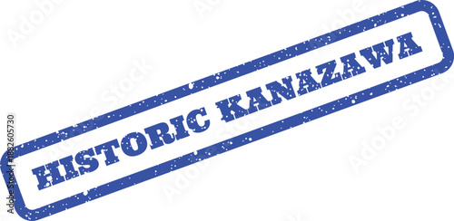 Grungy blue rubber stamp with HISTORIC KANAZAWA text for Japanese cultural travel and heritage designs
