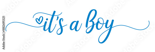 It's a Boy Calligraphy Text for Baby Shower and Newborn Announcement
