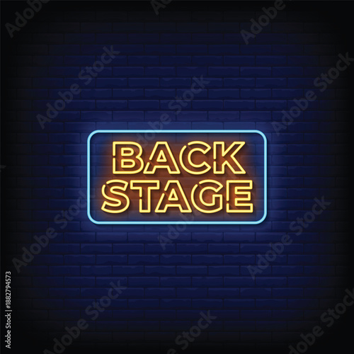 backstage neon signboard with brick wall background vector