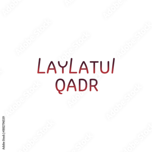 Laylatul Qadr: The Night of Decree, an Islamic Holy Night of Immense Blessing and Spiritual Significance.