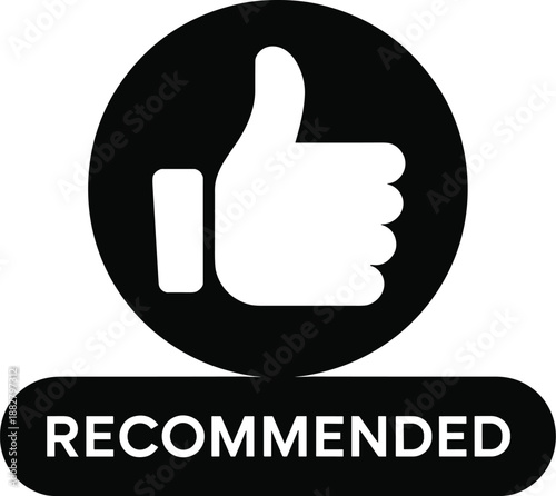 Recommended thumbs up icon symbol suggesting approval and positive feedback in black and white for social media marketing campaigns product reviews and business presentations offering a trusted choice