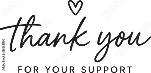 Thank you for your support handwriting with heart outline