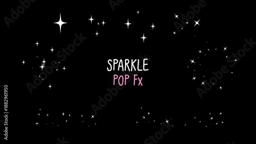 Sparkle Pop animation, white sparkle burst click effect, twinkle star pop impact, simple magic motion graphic, transparent background, alpha channel