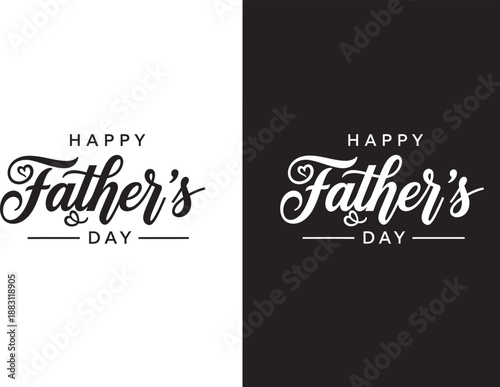 A split screen displaying happy father s day lettering in contrasting black and white color schemes suitable for greeting cards