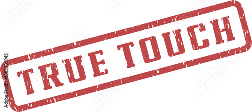 Authentic True Touch Red Rubber Stamp Impression with Grungy Texture Effect