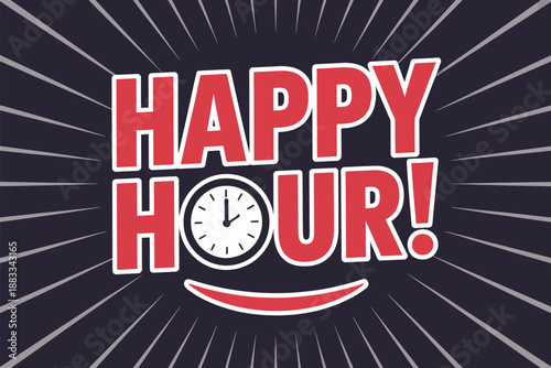 Happy Hour Promotion with Clock and Smiling Face Graphic Design