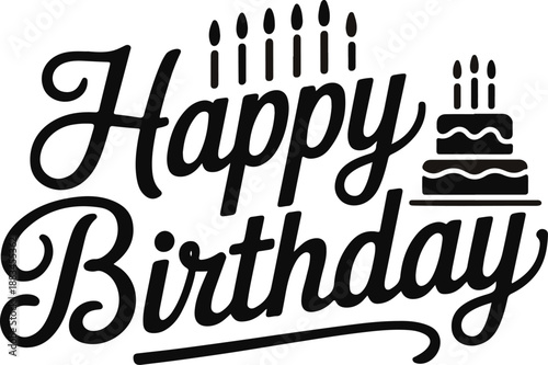 Happy Birthday text with candles and cake celebration