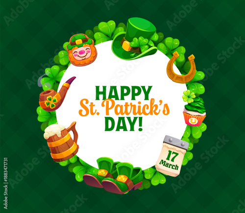 Happy St Patrick's day holiday round frame banner. Saint Patrick celebration vector banner, Ireland holiday poster with shamrock clover, leprechaun hat and boots, ale, horseshoe and smoking pipe