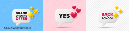 Yes chat speech bubble. 3d stars, sparkles, hearts chat bubbles. Yes text tag. Approved ok message. Done or Good deal symbol. Final sale, Back to school tag. Vector