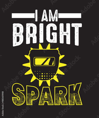 Bright Spark Welder Professional Graphic