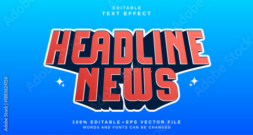 Editable text style effect - Headline News text style theme.
