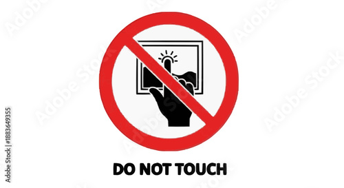 Do Not Touch Warning Sign