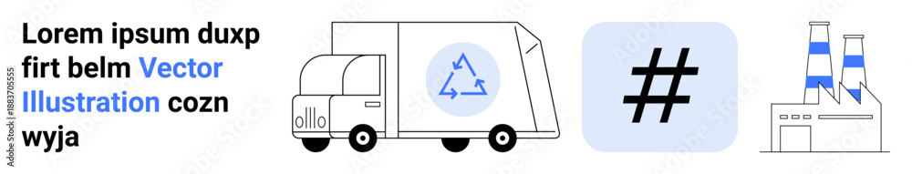 Fototapeta premium Garbage truck with recycling icon, metadata tag symbol, and factory building. Ideal for sustainability, waste management, recycling, industry, eco-friendly concepts, environmental awareness simple