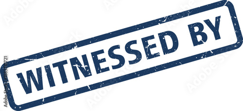 Dark Blue Witnessed By Grunge Stamp with Angled Rectangle Border on White Background