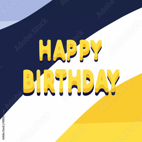 Happy birthday greeting card Vector, illustration