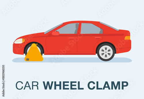 Isolated red sedan car at "no parking" area. Front tire clamped by wheel clamp system. Side view. Flat vector illustration template.