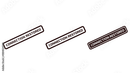 Three stamps with the words 'connection restored' on a white background