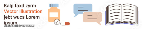 Healthcare communication, medical education, prescription guidance, drug safety, academic learning, pharmaceutical resources. A pill bottle, capsule speech bubbles and open book. Healthcare