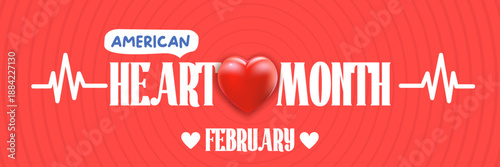 American Heart Month February banner vector illustration, creative 3D red heart with heartbeat pulse on a wavy background, medical awareness and cardiovascular health promotion. Heart Month logo