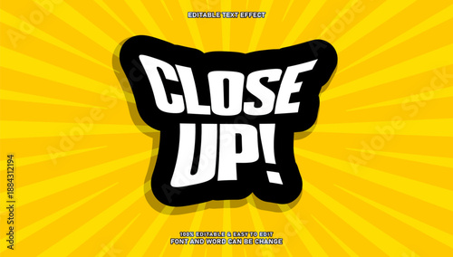Comic Style Text Effect "Close Up!" on Yellow Sunburst Background