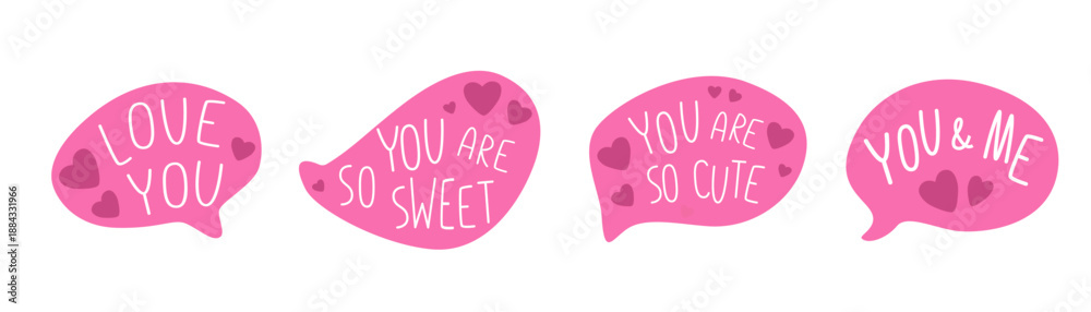 Fototapeta premium Valentines Day Speech Bubble Set with Love Messages. Pink Cartoon Vector Illustration of Romantic Chat Clouds and Stickers for Social Media, Greeting Cards and Digital Stationery.