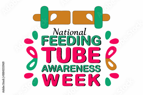 National Feeding Tube Awareness Week Vector Illustration, Medical Support and Health Awareness Design