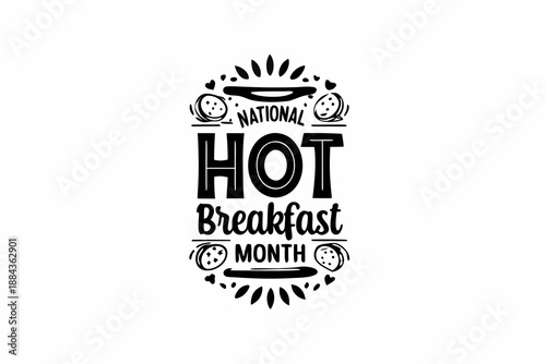 NATIONAL HOT BREAKFAST MONTH vector illustration isolated on white background