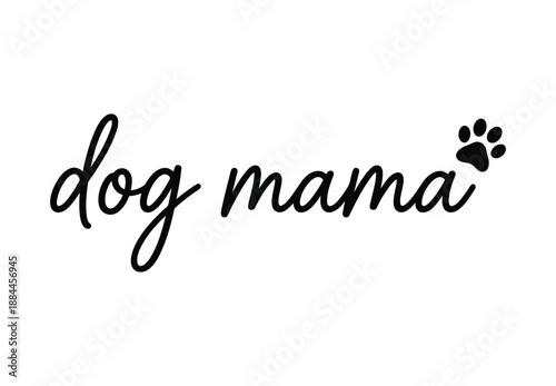 Dog Mama Script Typography Design