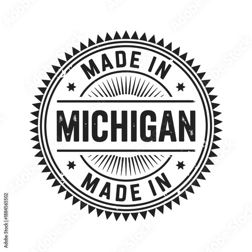 a vintage circular badge design proudly declaring products made in michigan state