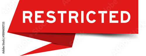 Red color speech banner with word restricted on white background