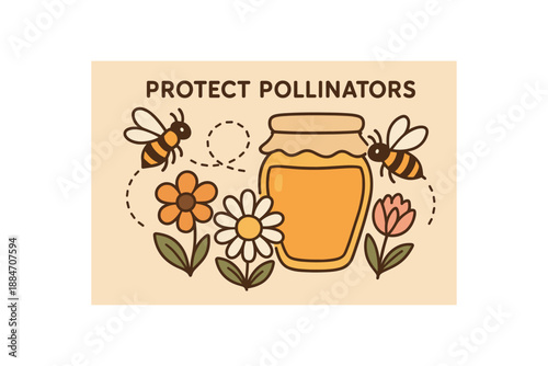 Flat vector illustration of protect pollinators with bees flowers and honey jar soft environmental awareness style